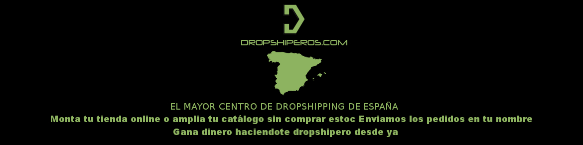 Distribuidor dropshipping para España